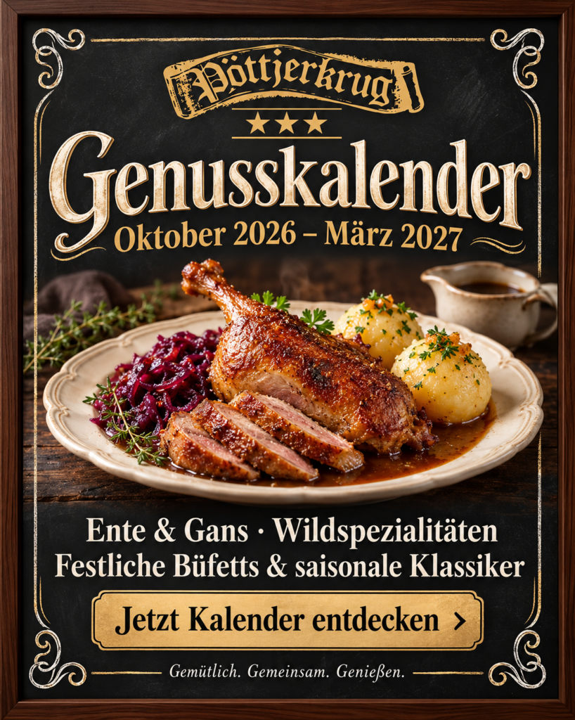 Pöttjerkrug Genusskalender mit Ente und Gans